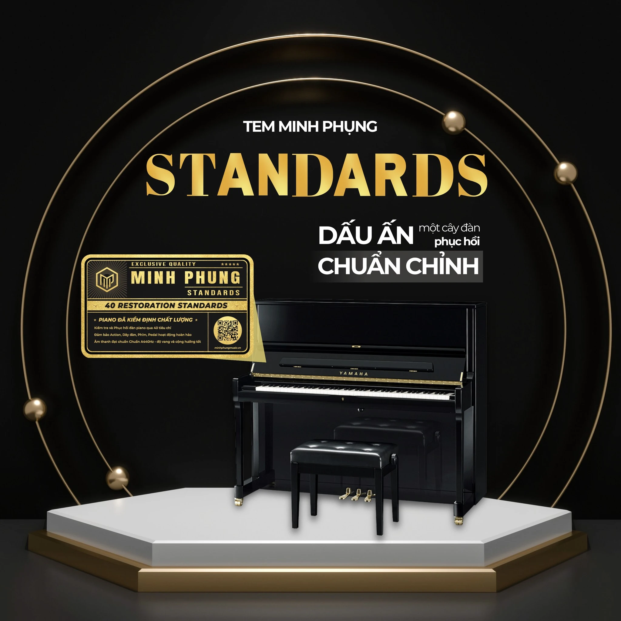 Tem Minh Phụng Standards – Bảo chứng chất lượng cho đàn piano cơ phục hồi đạt chuẩn - 2
